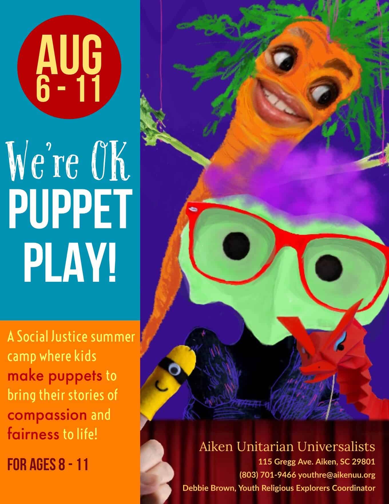 We're Ok Puppet Play Flyer August 6-11 Summer Camp for Ages 8-11